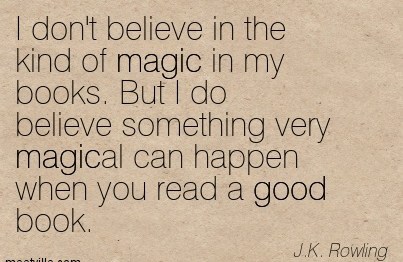 Quotation-J-K-Rowling-good-magic-Meetville-Quotes-35438-crop