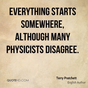 terry-pratchett-terry-pratchett-everything-starts-somewhere-although